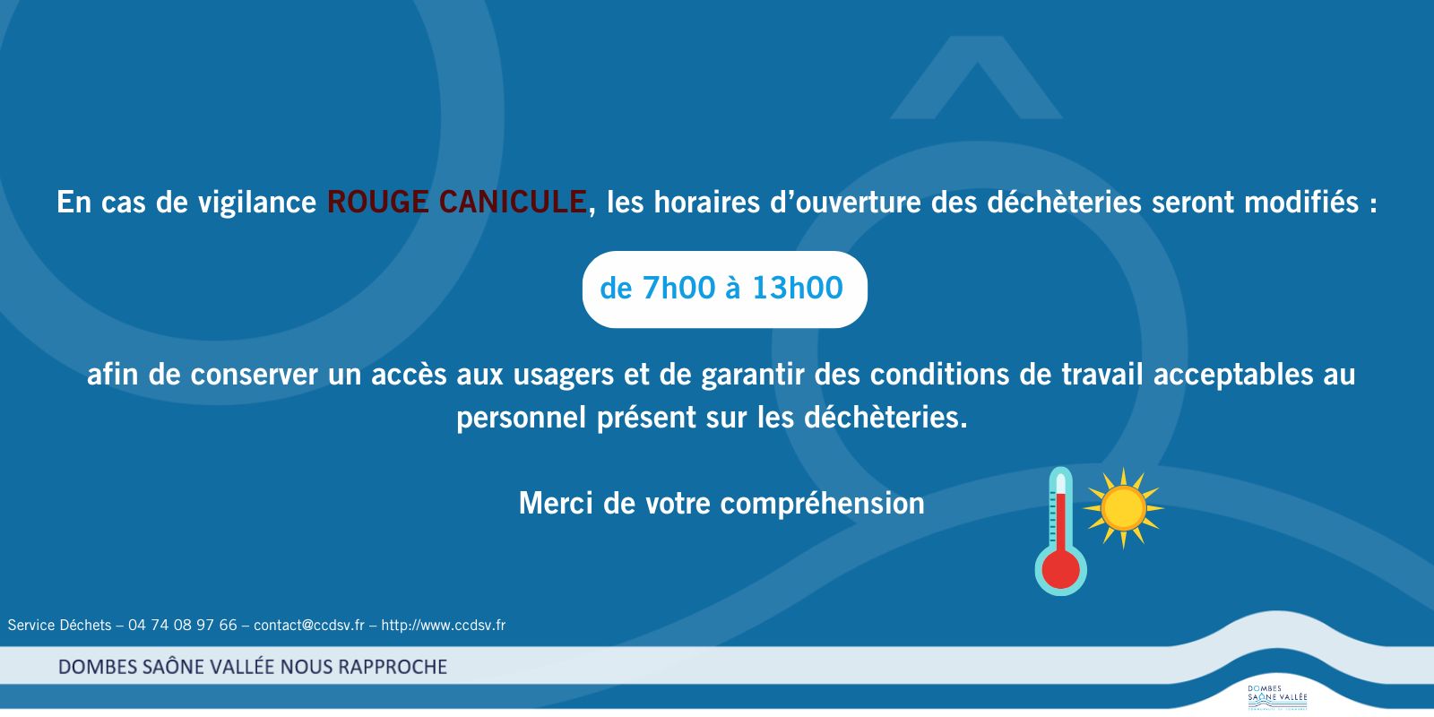 Horaires d’ouverture des déchèteries